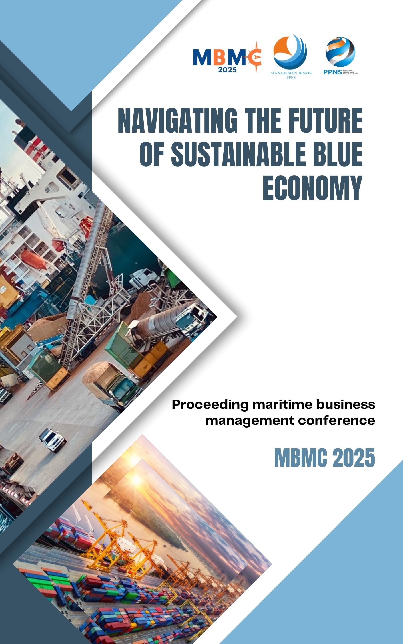 					View Vol. 4 No. 1 (2025): MBMC: Proceeding Maritime Business Management Conference 2025
				